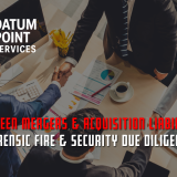 forensic due diligence, M&A fire safety audit, security systems liability, hidden acquisition risk, commercial property compliance, asset protection strategies, insurance claim prevention, fire alarm system assessment, corporate acquisition risk, property transaction due diligence, compliance audit M&A, forensic security inspection, operational risk mitigation, fire code violation detection, security system fault analysis